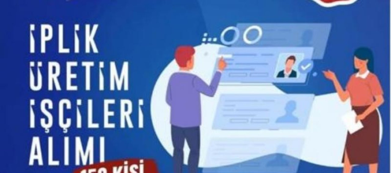 KOLLEKTİF KARİYER MERKEZİ (İPLİK ÜRETİM İŞÇİSİ ALIMI)