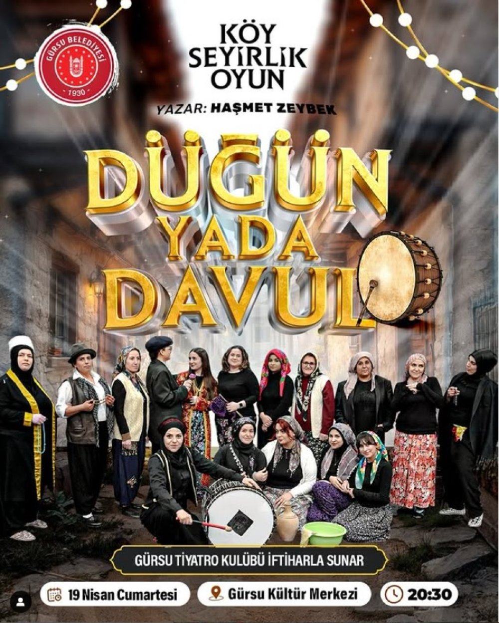 Köy Seyirlik Oyun "Düğün yada Davul