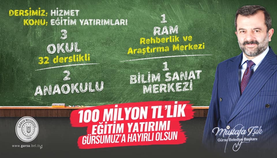 EĞİTİM YATIRIMLARIMIZ GÜRSUMUZA HAYIRLI OLSUN