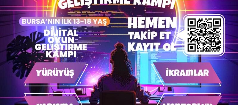 Dijital Oyun Geliştirme Kampı Gürsu’da Düzenlenecek